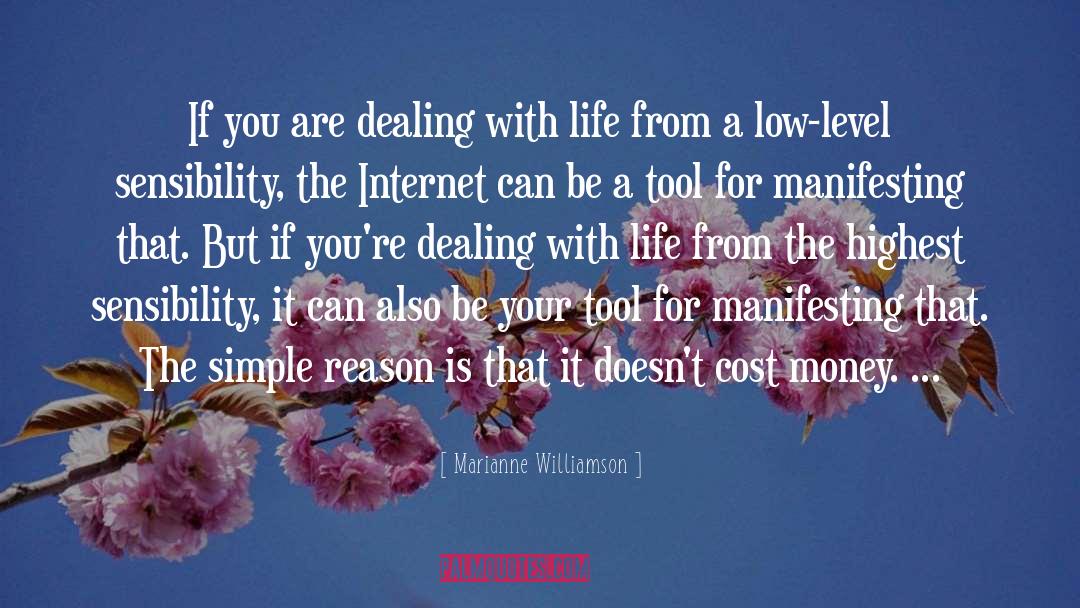 Marianne Williamson Quotes: If you are dealing with