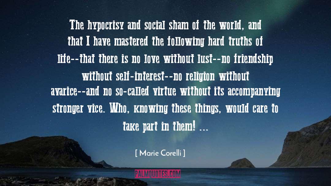 Marie Corelli Quotes: The hypocrisy and social sham