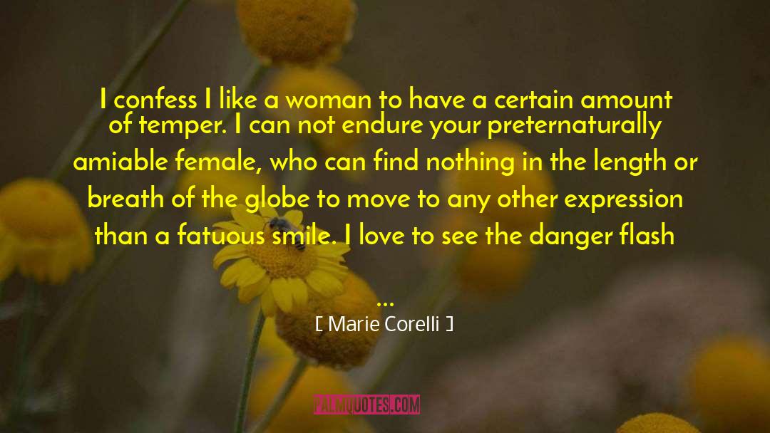 Marie Corelli Quotes: I confess I like a