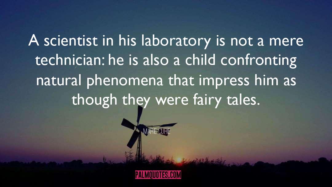 Marie Curie Quotes: A scientist in his laboratory