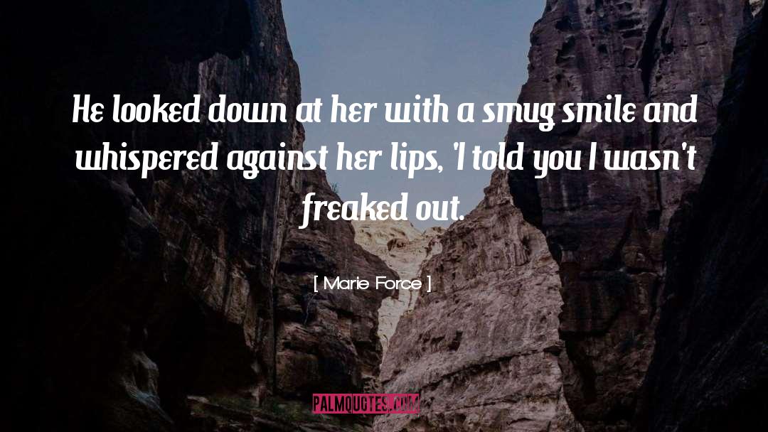 Marie Force Quotes: He looked down at her