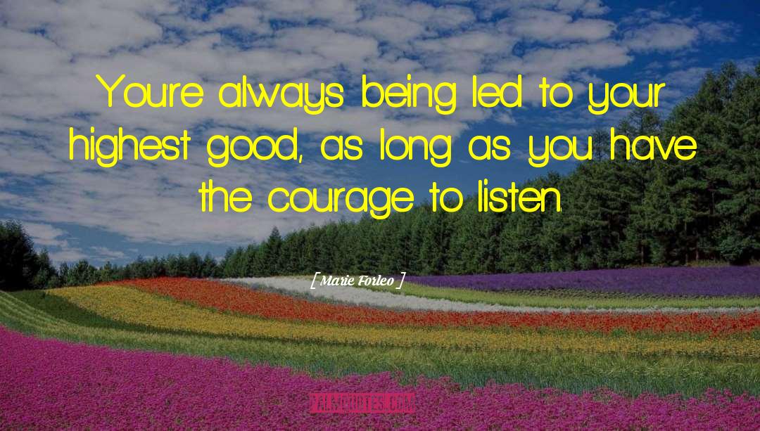 Marie Forleo Quotes: You're always being led to