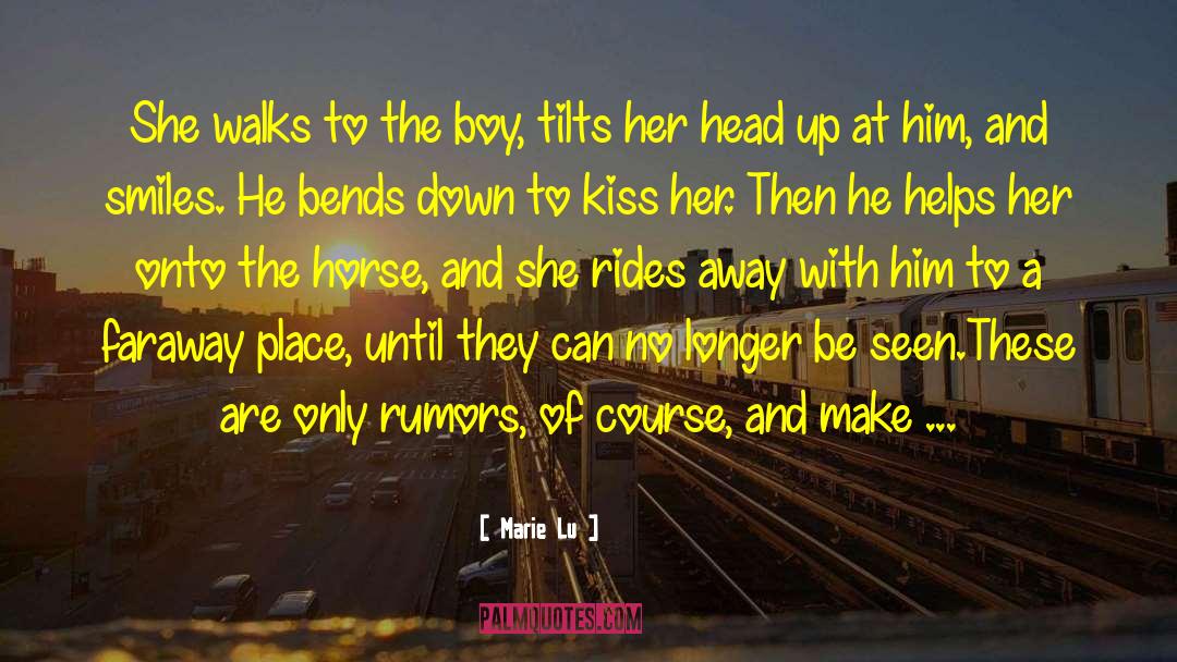 Marie Lu Quotes: She walks to the boy,