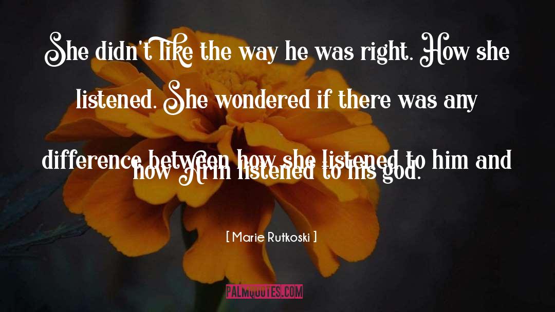 Marie Rutkoski Quotes: She didn't like the way