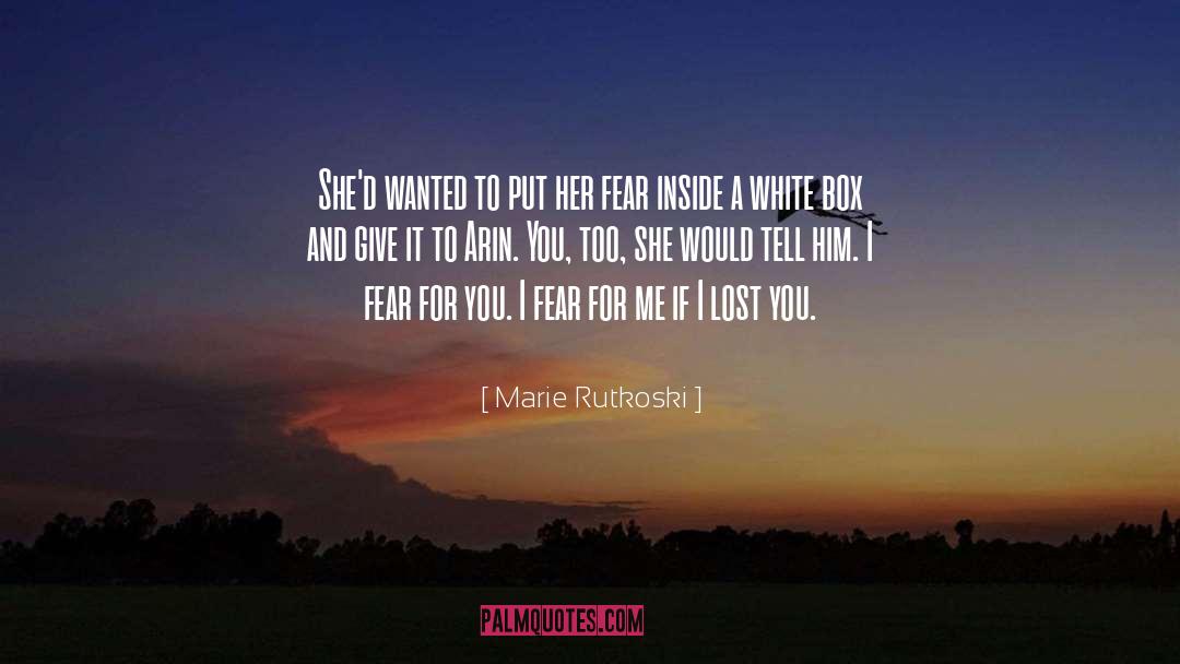 Marie Rutkoski Quotes: She'd wanted to put her