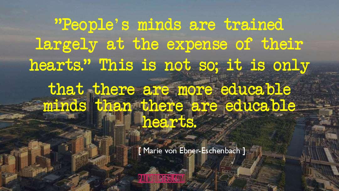 Marie Von Ebner-Eschenbach Quotes: 