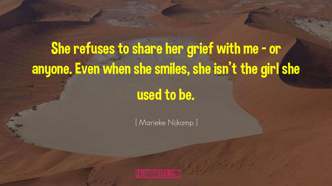 Marieke Nijkamp Quotes: She refuses to share her