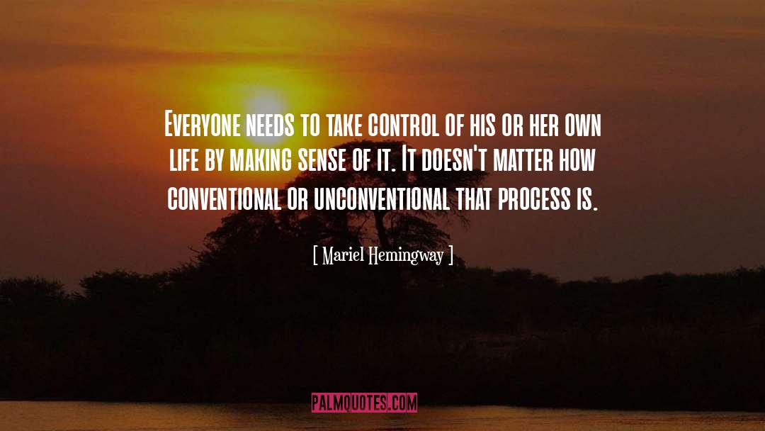Mariel Hemingway Quotes: Everyone needs to take control