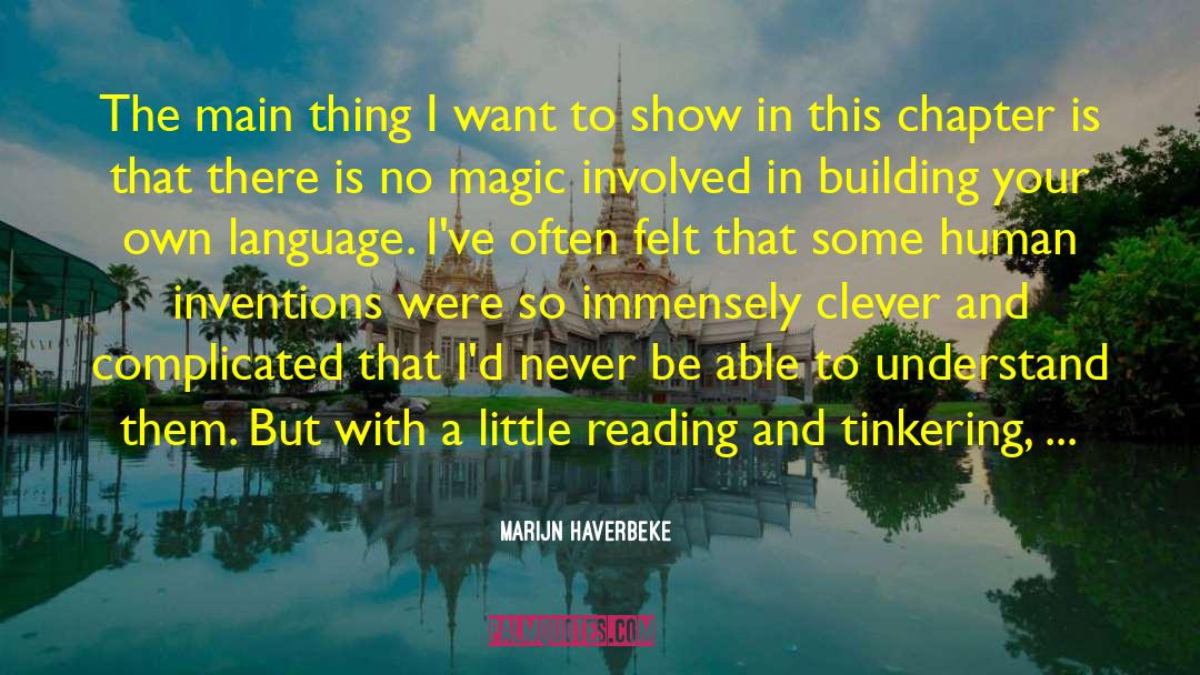 Marijn Haverbeke Quotes: The main thing I want