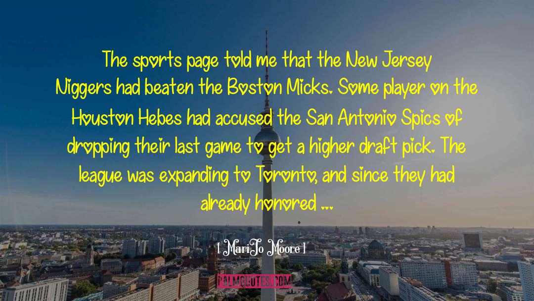 MariJo Moore Quotes: The sports page told me