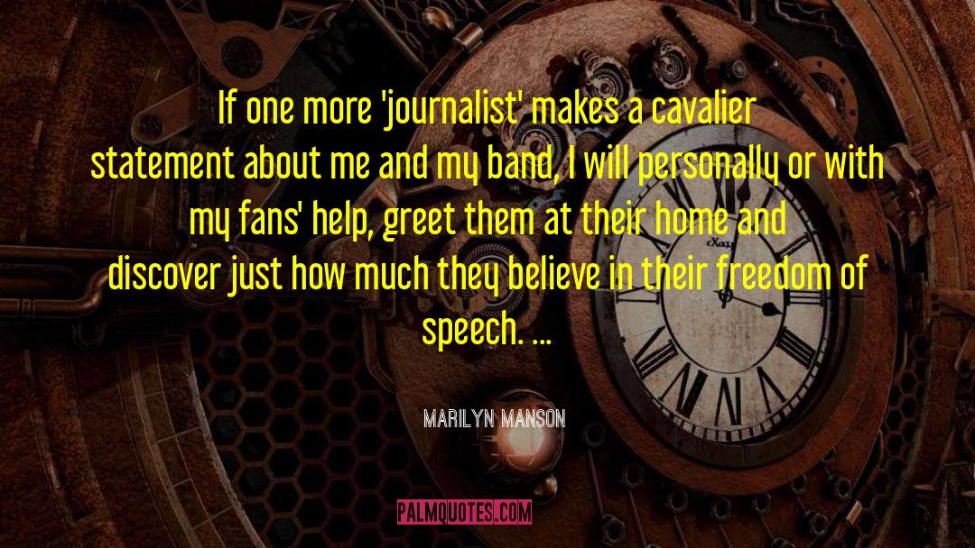 Marilyn Manson Quotes: If one more 'journalist' makes