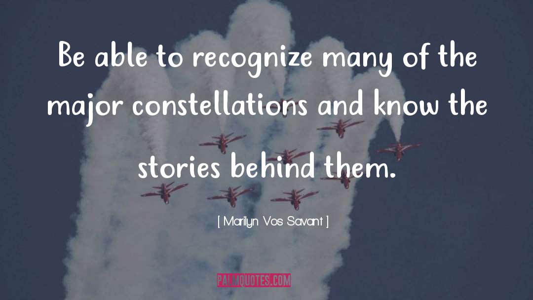 Marilyn Vos Savant Quotes: Be able to recognize many