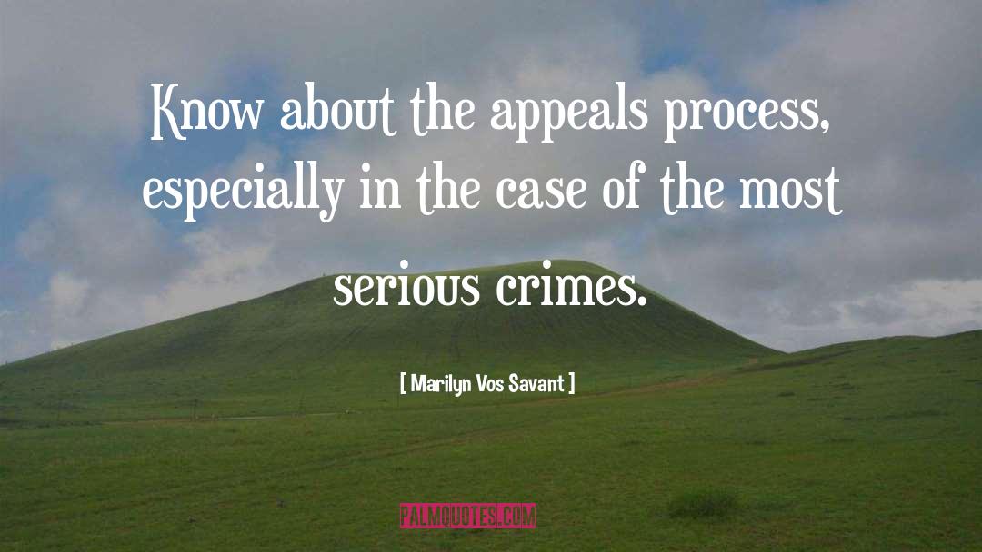 Marilyn Vos Savant Quotes: Know about the appeals process,
