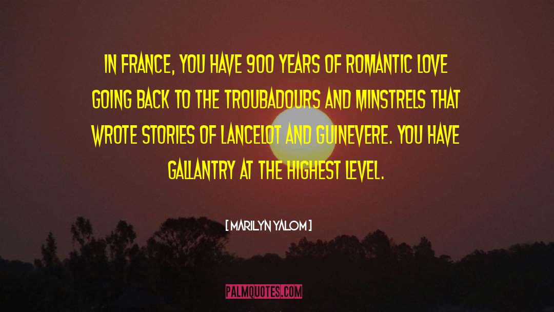 Marilyn Yalom Quotes: In France, you have 900