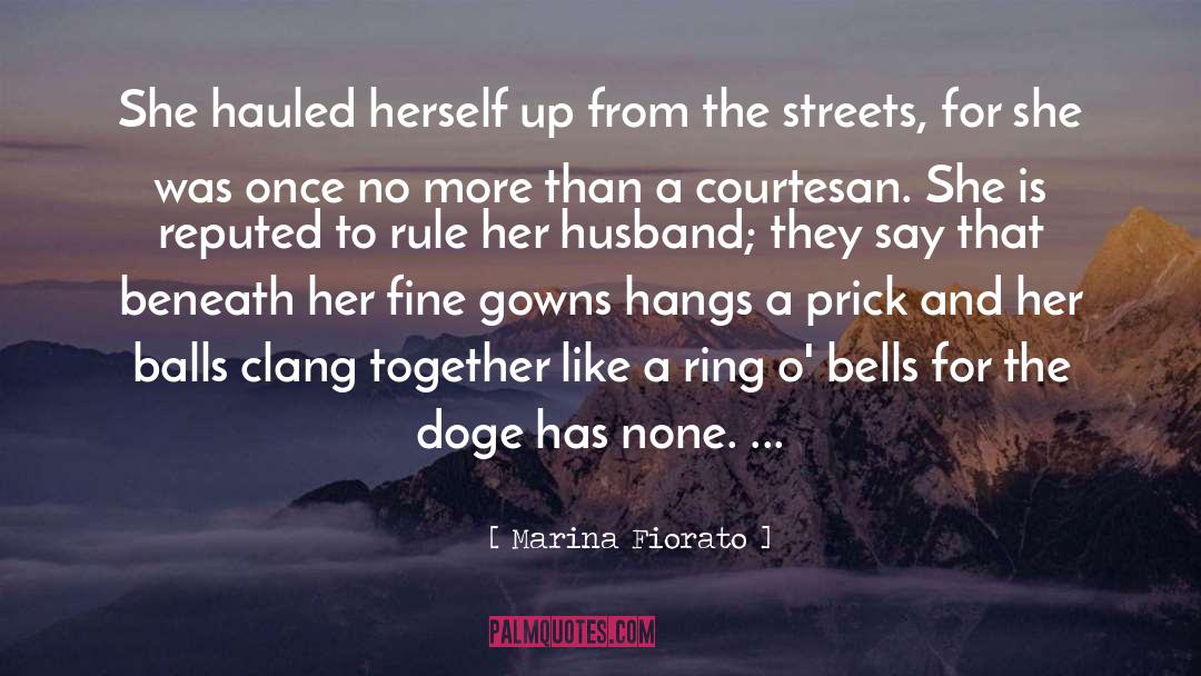 Marina Fiorato Quotes: She hauled herself up from