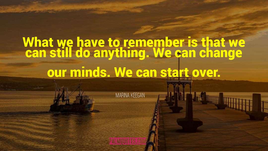Marina Keegan Quotes: What we have to remember