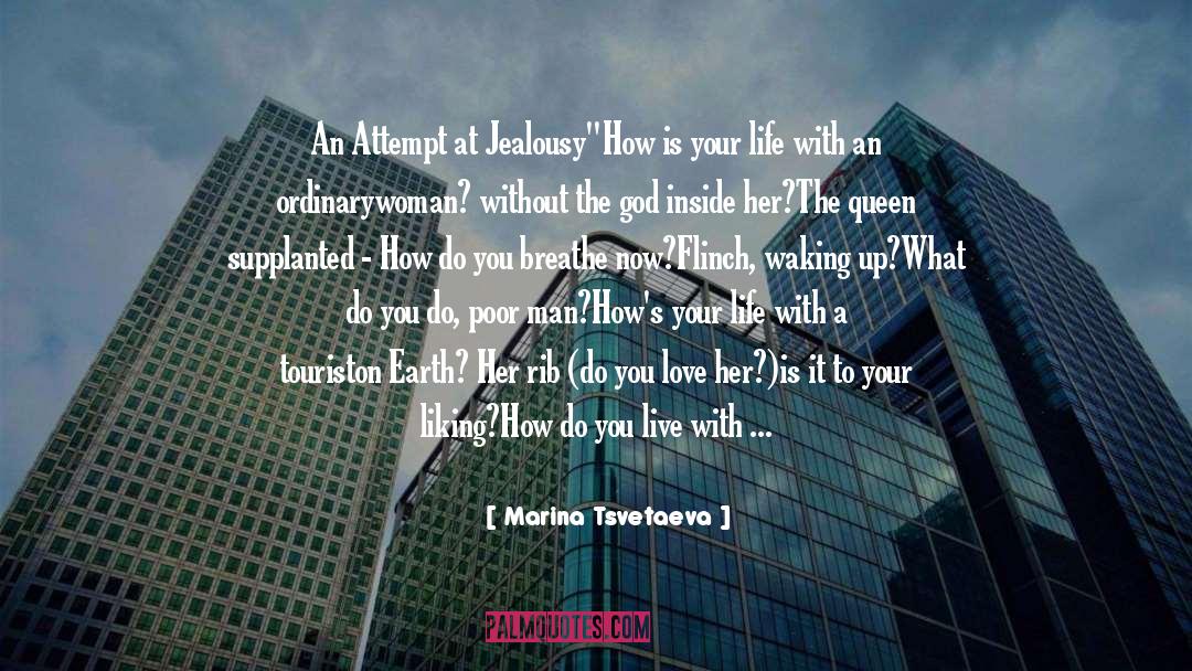 Marina Tsvetaeva Quotes: An Attempt at Jealousy