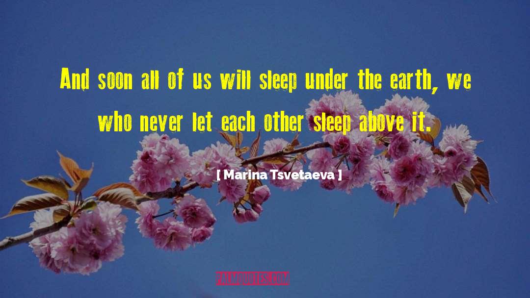 Marina Tsvetaeva Quotes: And soon all of us