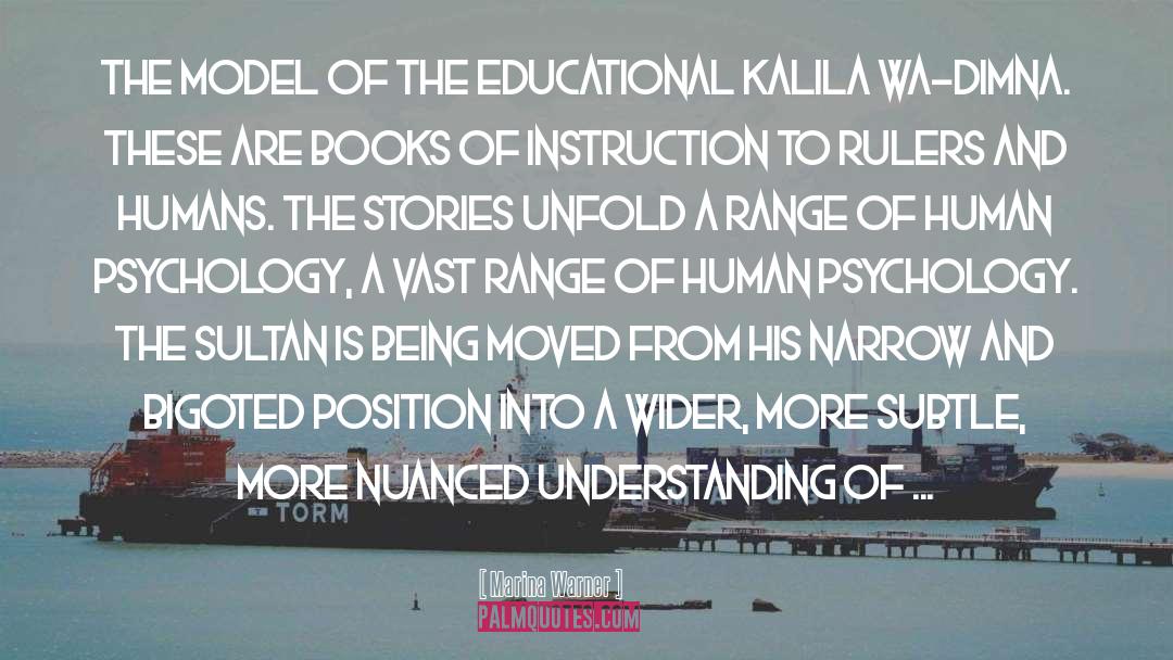 Marina Warner Quotes: The model of the educational