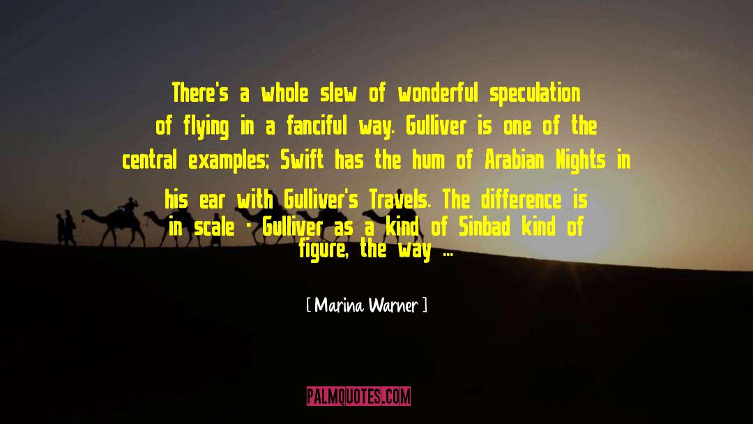 Marina Warner Quotes: There's a whole slew of
