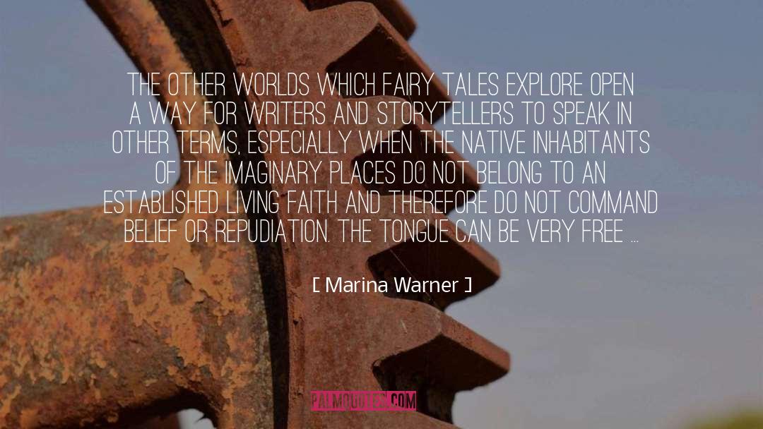 Marina Warner Quotes: The Other Worlds which fairy