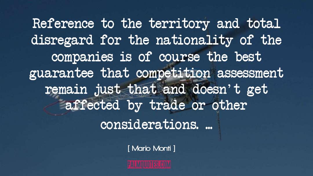 Mario Monti Quotes: Reference to the territory and