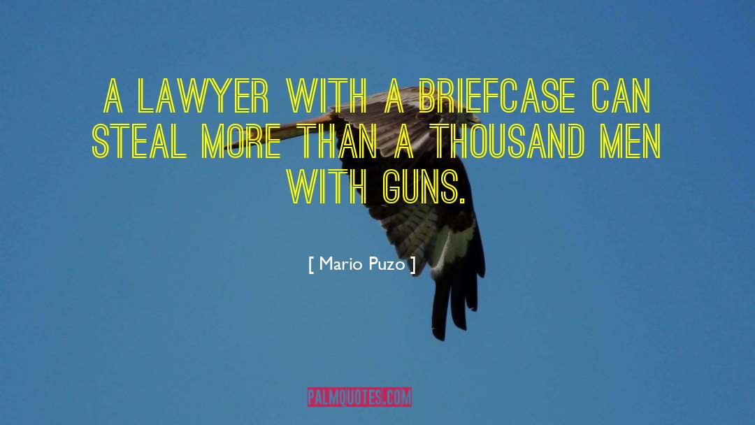 Mario Puzo Quotes: A lawyer with a briefcase