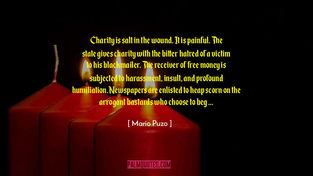 Mario Puzo Quotes: Charity is salt in the