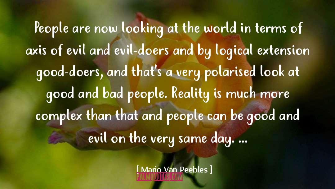 Mario Van Peebles Quotes: People are now looking at