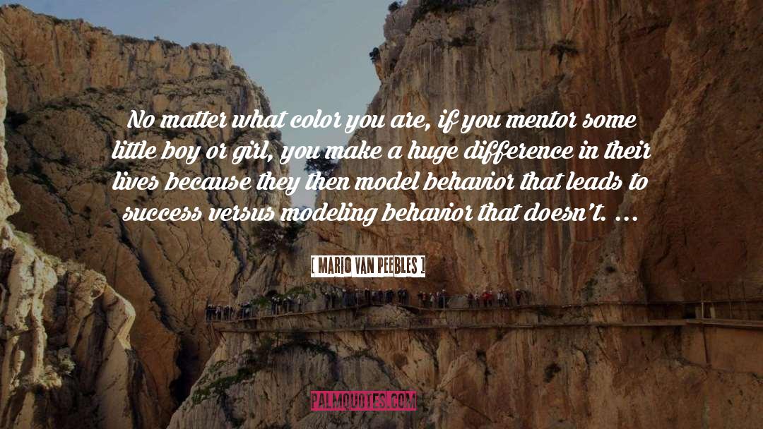 Mario Van Peebles Quotes: No matter what color you