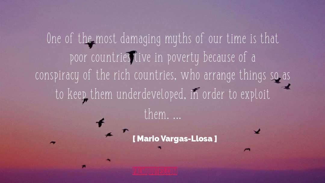 Mario Vargas-Llosa Quotes: One of the most damaging