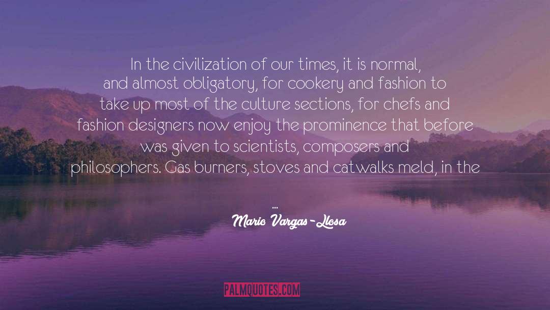 Mario Vargas-Llosa Quotes: In the civilization of our