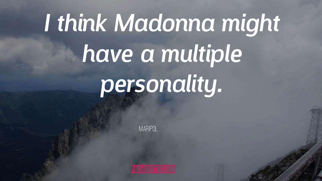 Maripol Quotes: I think Madonna might have