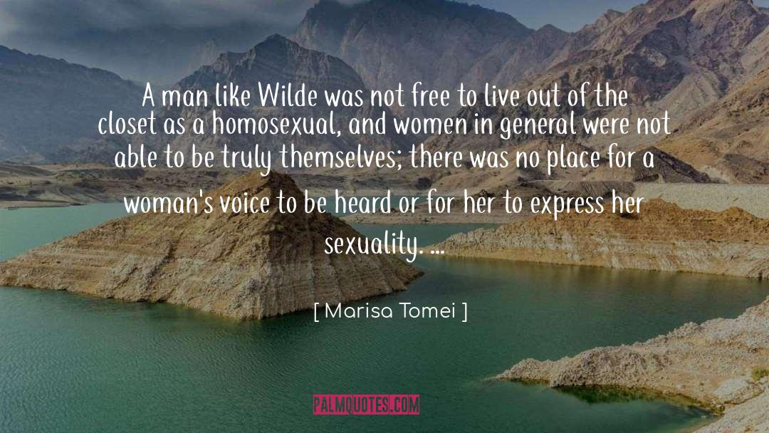 Marisa Tomei Quotes: A man like Wilde was