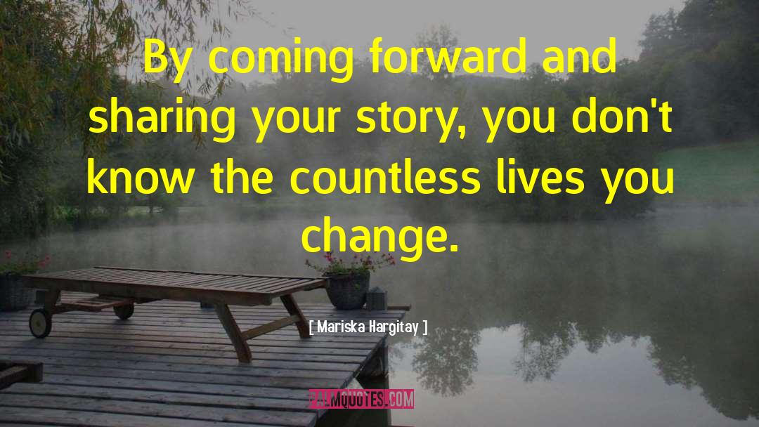 Mariska Hargitay Quotes: By coming forward and sharing