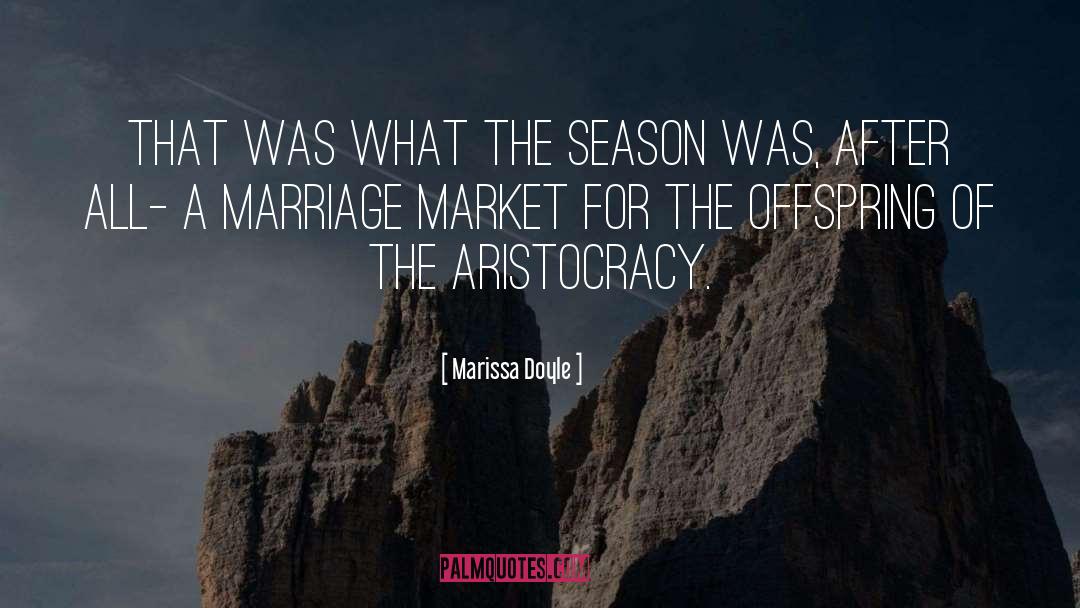 Marissa Doyle Quotes: That was what the season