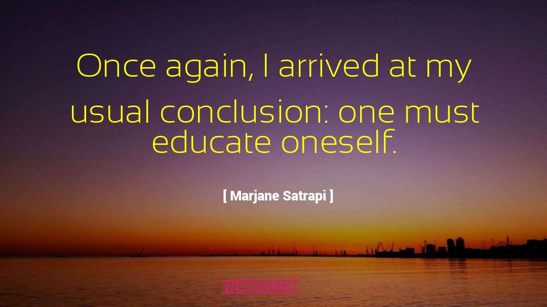 Marjane Satrapi Quotes: Once again, I arrived at