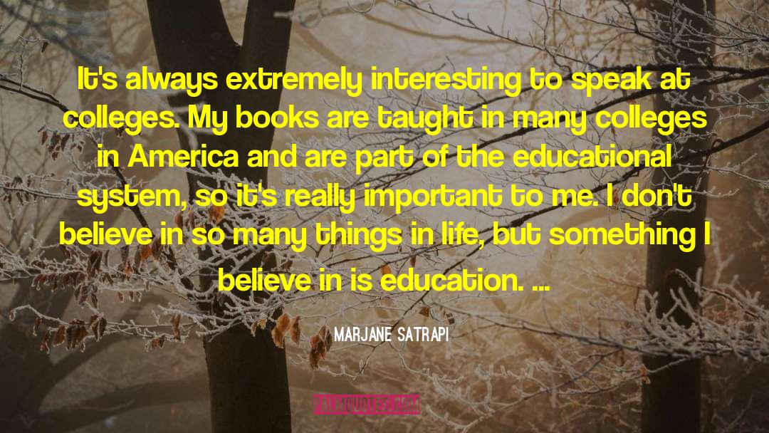 Marjane Satrapi Quotes: It's always extremely interesting to