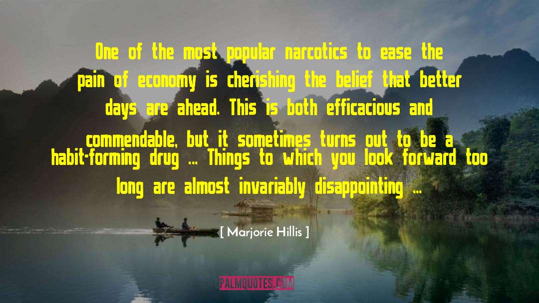 Marjorie Hillis Quotes: One of the most popular