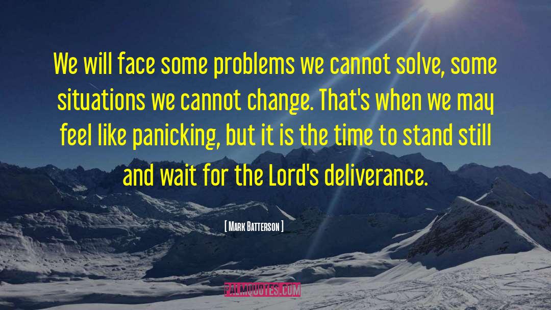 Mark Batterson Quotes: We will face some problems