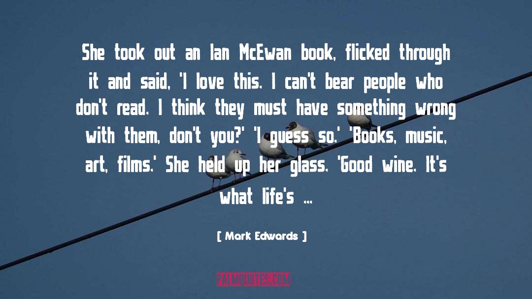 Mark Edwards Quotes: She took out an Ian