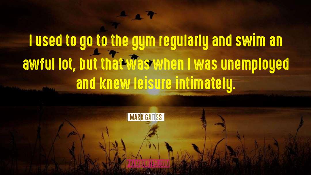 Mark Gatiss Quotes: I used to go to