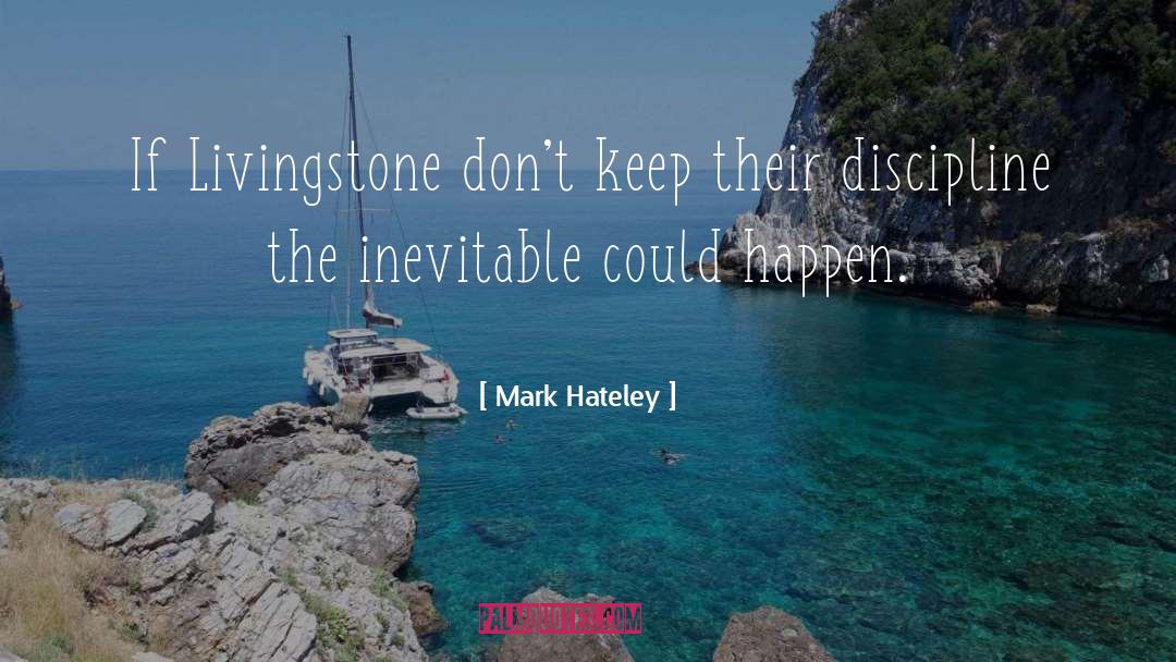 Mark Hateley Quotes: If Livingstone don't keep their