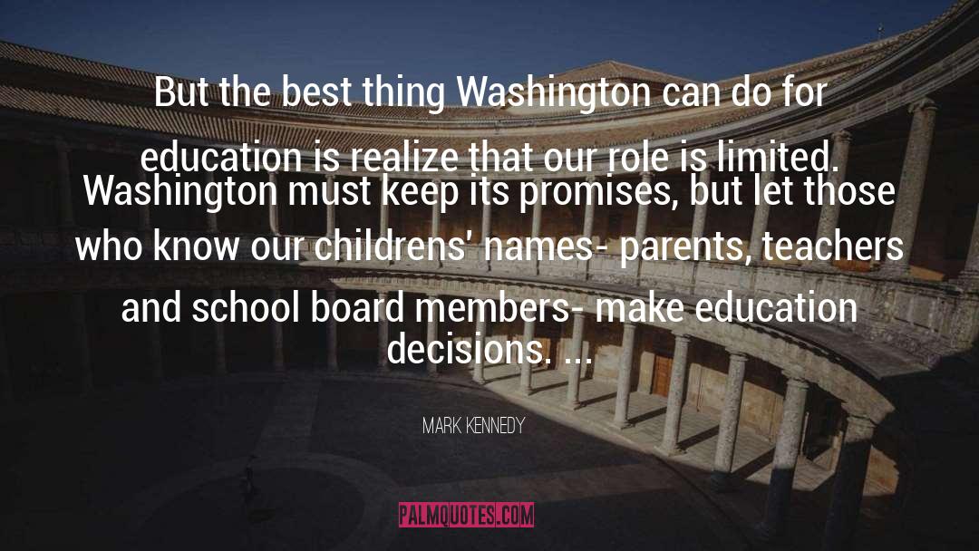 Mark Kennedy Quotes: But the best thing Washington