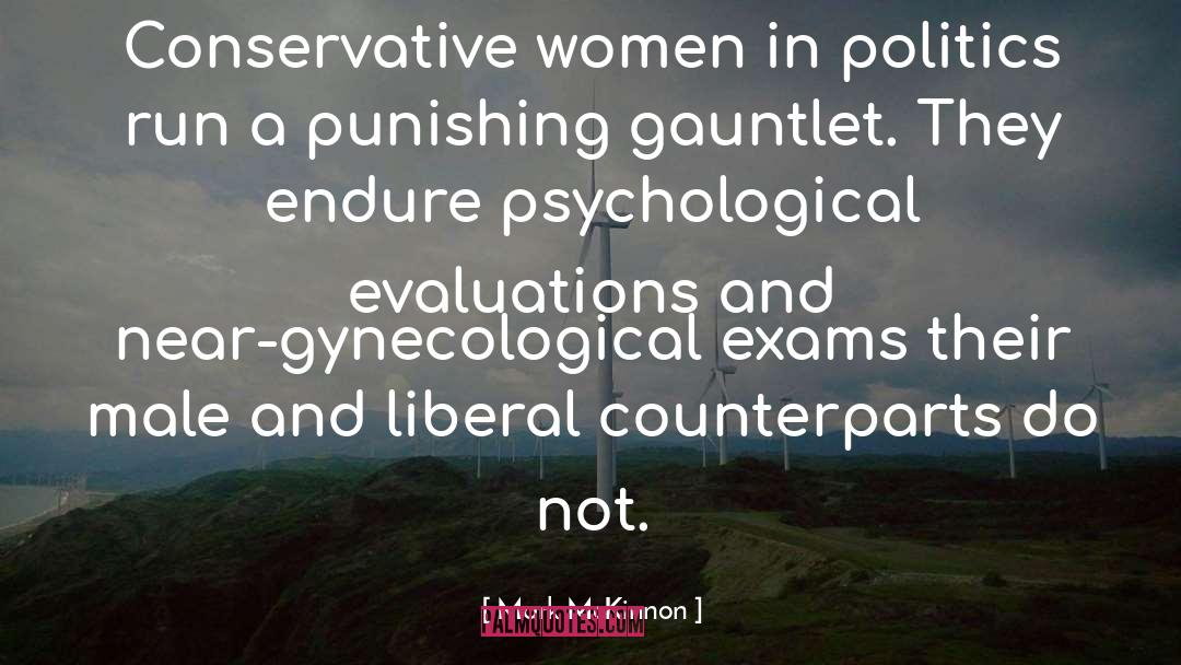 Mark McKinnon Quotes: Conservative women in politics run