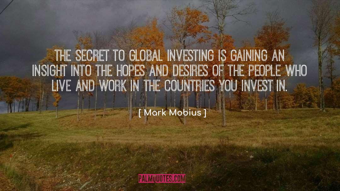 Mark Mobius Quotes: The secret to global investing