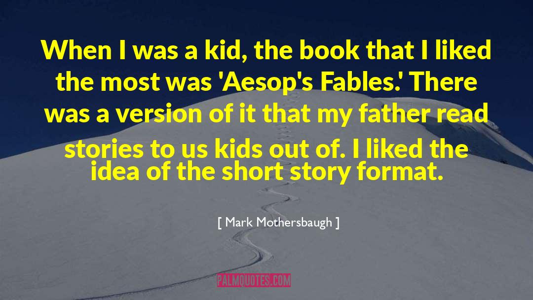Mark Mothersbaugh Quotes: When I was a kid,