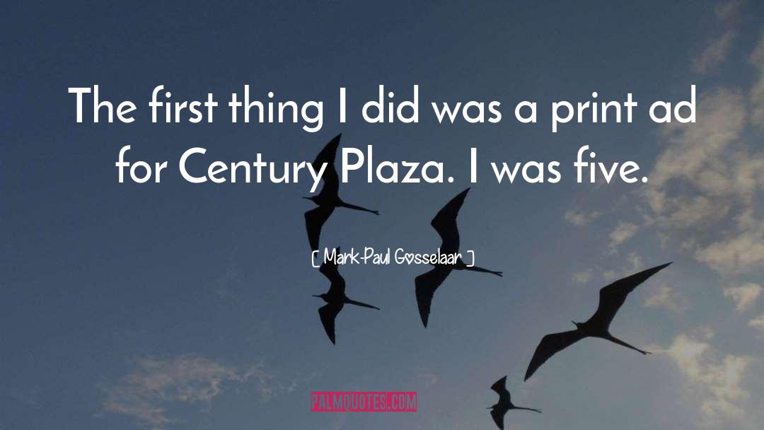 Mark-Paul Gosselaar Quotes: The first thing I did