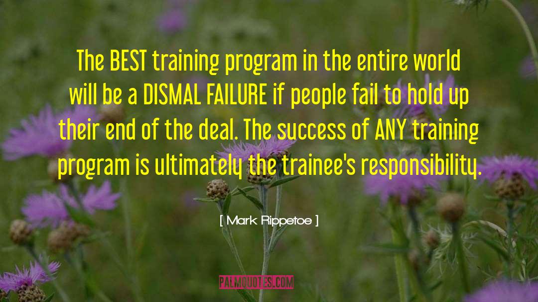 Mark Rippetoe Quotes: The BEST training program in