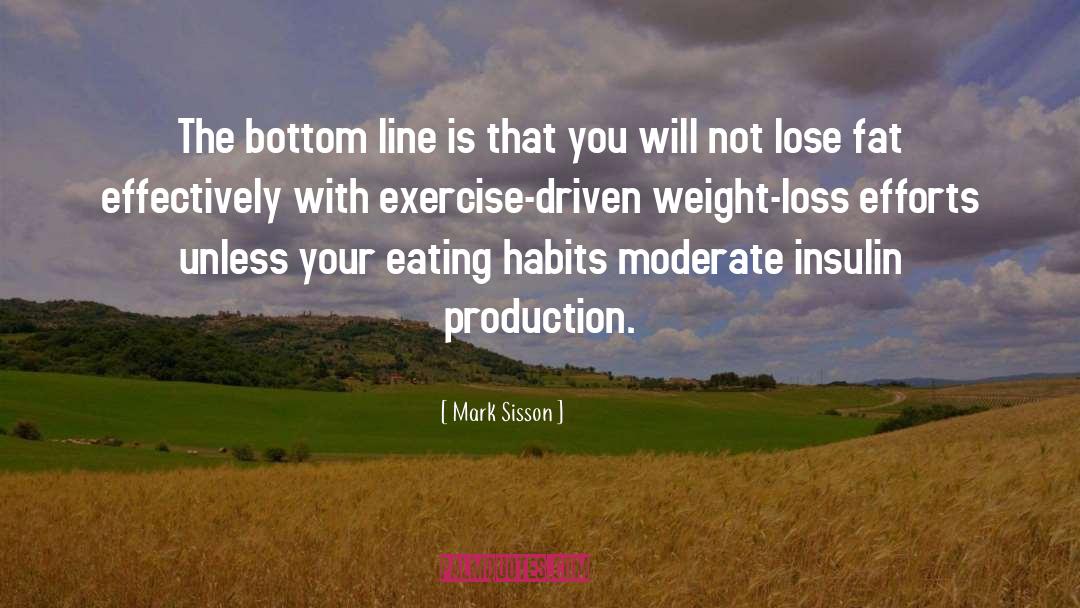 Mark Sisson Quotes: The bottom line is that